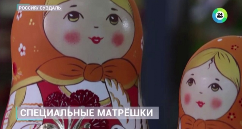 В Суздале создали особую коллекцию матрешек к юбилею Победы